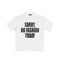 NO FASHION TEE